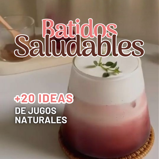 Batidos Saludables + de 20 jugos naturales y licuados